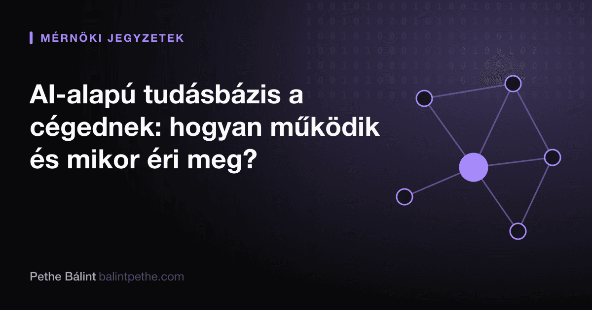 AI-alapú tudásbázis a cégednek: hogyan működik és mikor éri meg?